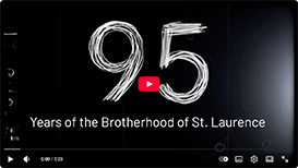 95 Years of the Brotherhood of St. Laurence